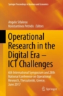 Operational Research in the Digital Era - ICT Challenges : 6th International Symposium and 28th National Conference on Operational Research, Thessaloniki, Greece, June 2017 - Book