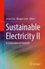 Sustainable Electricity II : A Conversation on Tradeoffs - Book