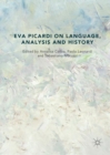 Eva Picardi on Language, Analysis and History - Book