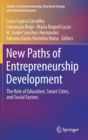 New Paths of Entrepreneurship Development : The Role of Education, Smart Cities, and Social Factors - Book
