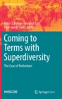Coming to Terms with Superdiversity : The Case of Rotterdam - Book