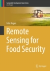 Remote Sensing for Food Security - Book