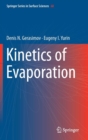 Kinetics of Evaporation - Book