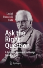 Ask the Right Question : A Rational Approach to Design for All in Italy - Book