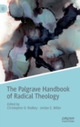 The Palgrave Handbook of Radical Theology - Book