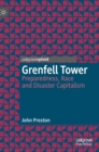 Grenfell Tower : Preparedness, Race and Disaster Capitalism - Book
