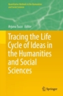Tracing the Life Cycle of Ideas in the Humanities and Social Sciences - Book