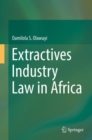 Extractives Industry Law in Africa - Book