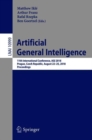 Artificial General Intelligence : 11th International Conference, AGI 2018, Prague, Czech Republic, August 22-25, 2018, Proceedings - Book