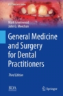 General Medicine and Surgery for Dental Practitioners - Book