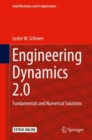 Engineering Dynamics 2.0 : Fundamentals and Numerical Solutions - Book