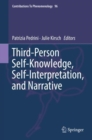 Third-Person Self-Knowledge, Self-Interpretation, and Narrative - Book