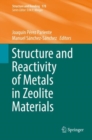 Structure and Reactivity of Metals in Zeolite Materials - Book