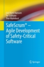SafeScrum(R) - Agile Development of Safety-Critical Software - eBook