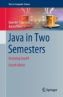 Java in Two Semesters : Featuring JavaFX - Book