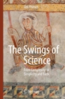 The Swings of Science : From Complexity to Simplicity and Back - Book