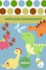 Niedliche Dinosaurier Malbuch : Alter - 1-3 2-4 4-8 Erste der Farbung Bucher fur Jungen Madchen Grosses Geschenk fur kleine Kinder und Baby Kleinkind mit niedlichen Jurassic prahistorische Tiere - Book