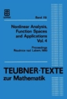 Nonlinear Analysis, Function Spaces and Applications : Proceedings of the Spring School Held in Roudnice nad Labem, 1990 v. 4 - Book