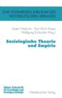 Soziologische Theorie Und Empirie - Book