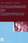 Schlusselwerke der Systemtheorie - Book
