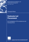 Contractor-Led Procurement : An Investigation of Circumstances and Consequences - eBook