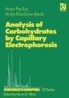 Analysis of Carbohydrates by Capillary Electrophoresis - eBook