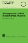 Bioresponse-Linked Instrumental Analysis - eBook