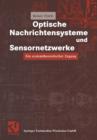 Optische Nachrichtensysteme Und Sensornetzwerke - Book