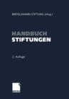 Handbuch Stiftungen : Ziele -- Projekte -- Management -- Rechtliche Gestaltung - Book