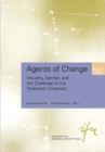Agents of Change : Virtuality, Gender, and the Challenge to the Traditional University - eBook