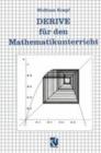 Derive Fur Den Mathematikunterricht - Book