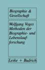 Methoden Der Biographie- Und Lebenslaufforschung - Book