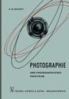 Photographie Und Photographisches Praktikum - Book