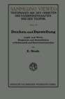Denken Und Darstellung : Logik Und Werte Dingliches Und Menschliches in Mathematik Und Naturwissenschaften - Book