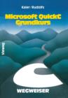 Microsoft QuickC-Wegweiser Grundkurs - Book