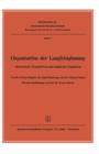Organisation Der Langfristplanung : Theoretische Perspektiven Und Empirische Ergebnisse - Book