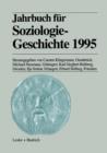 Jahrbuch Fur Soziologiegeschichte 1995 - Book