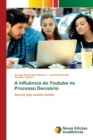 A Influencia do Youtube no Processo Decisorio - Book