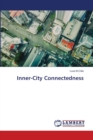 Inner-City Connectedness - Book