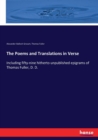 The Poems and Translations in Verse : Including fifty-nine hitherto unpublished epigrams of Thomas Fuller, D. D. - Book