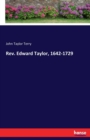 Rev. Edward Taylor, 1642-1729 - Book