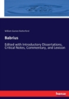 Babrius : Edited with Introductory Dissertations, Critical Notes, Commentary, and Lexicon - Book