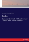 Dryden : Stanzas on the Death of Oliver Cromwell - Astraea redux - Annus mirabilis... - Book