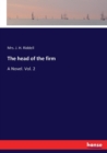 The head of the firm : A Novel. Vol. 2 - Book