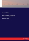 The senior partner : A Novel. Vol. 3 - Book