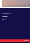 Griselda : Vol. III - Book