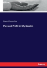 Play and Profit in My Garden - Book