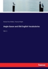 Anglo-Saxon and Old English Vocabularies : Vol. 1 - Book