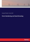 Farm-Gardening and Seed-Growing - Book