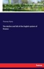 The Decline and Fall of the English System of Finance - Book